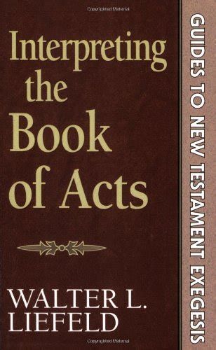 interpreting the book of acts guides to new testament exegesis Doc