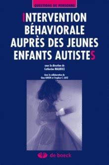 intervention b haviorale aupr s des jeunes enfants autistes intervention b haviorale aupr s des jeunes enfants autistes PDF