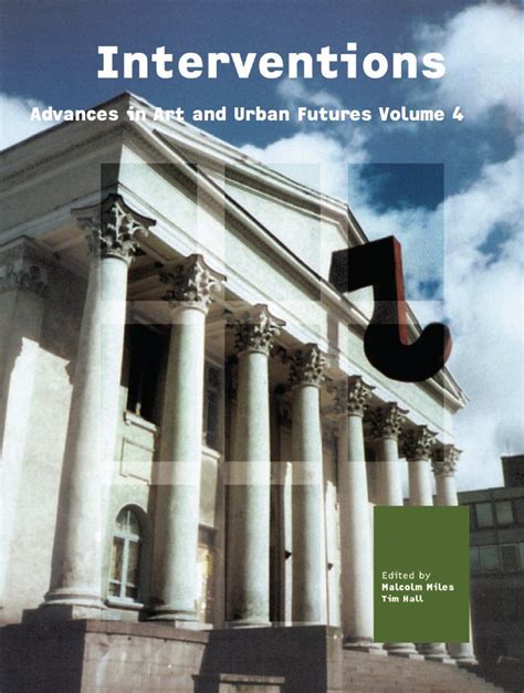 interventions advances in art and urban futures volume 4 Doc