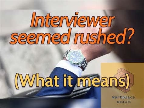 interviewer seemed tired