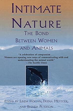 intimate nature the bond between women and animals PDF