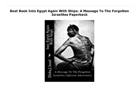 into egypt again with ships a message to the forgotten israelites Reader