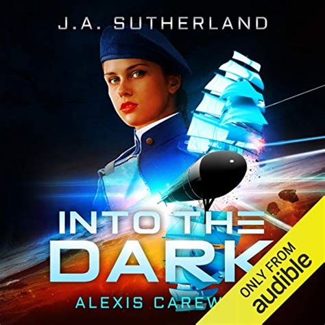 into the dark alexis carew 1 volume 1 Reader