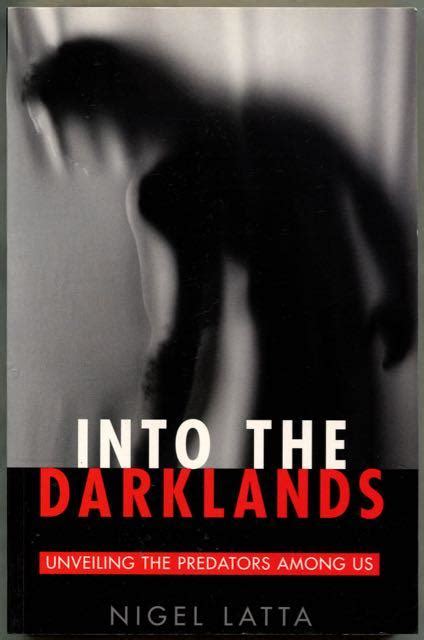 into the darklands unveiling the predators among us Kindle Editon