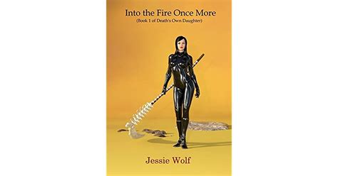 into the fire once more book 1 of deaths own daughter Kindle Editon