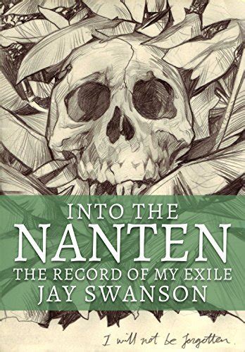 into the nanten the record of my exile Kindle Editon