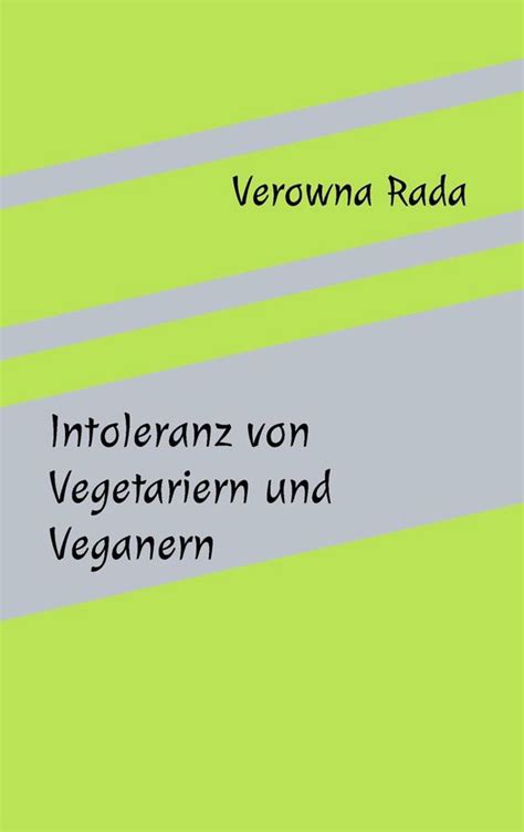 intoleranz vegetariern veganern verowna rada ebook PDF