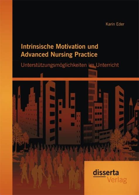 intrinsische motivation advanced nursing practice Reader