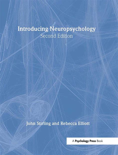 introducing neuropsychology 2nd edition psychology focus Kindle Editon