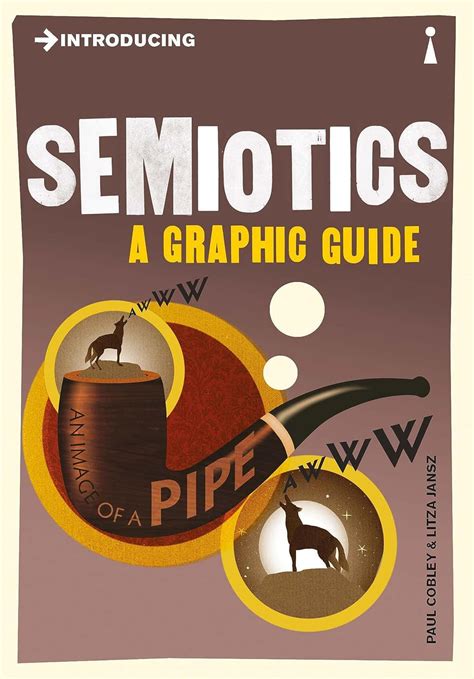 introducing semiotics a graphic guide Doc