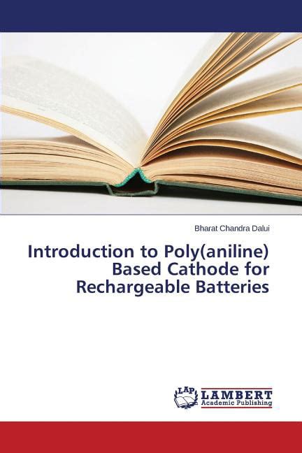 introduction aniline cathode rechargeable batteries Epub