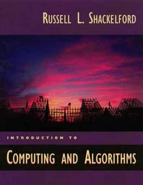 introduction computing algorithms russel shackelford Ebook Doc