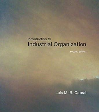 introduction industrial organization luis cabral Ebook Doc