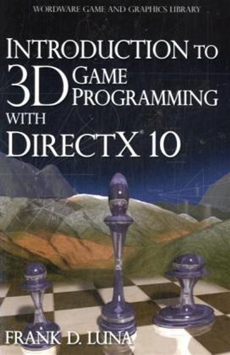 introduction to 3d game programming with directx 10 Epub