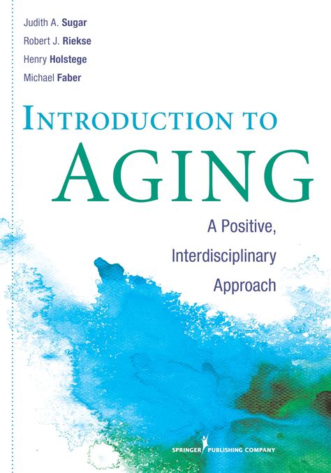 introduction to aging a positive interdisciplinary approach Epub