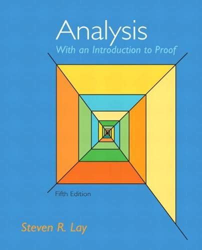 introduction to analysis steven lay 5th PDF