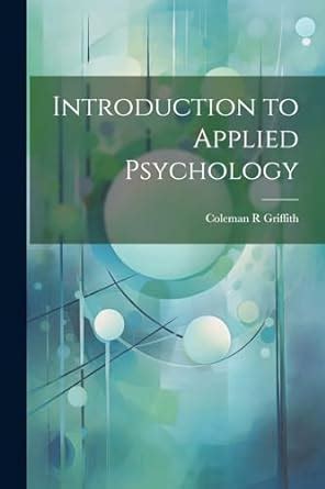 introduction to applied psychology paperback Reader