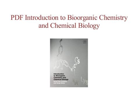 introduction to bioorganic chemistry and chemical biology PDF