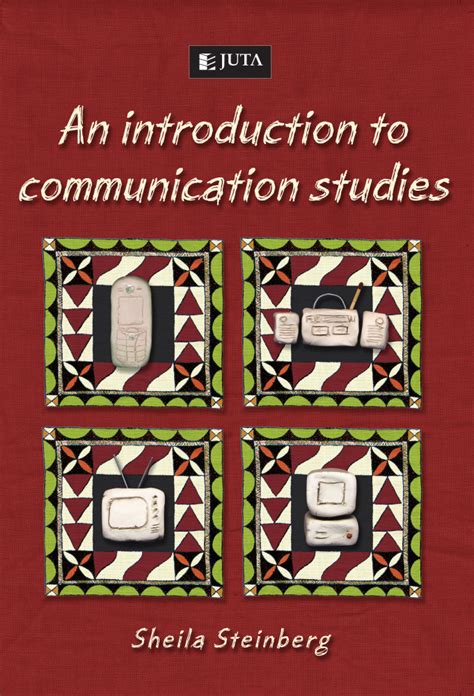 introduction to communication studies by steinberg Reader