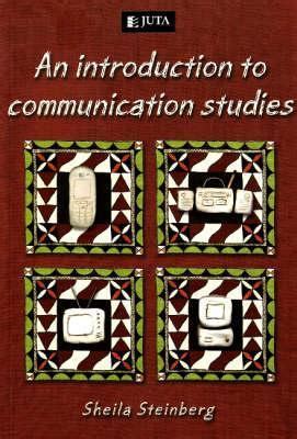 introduction to communication studies by steinberg Reader