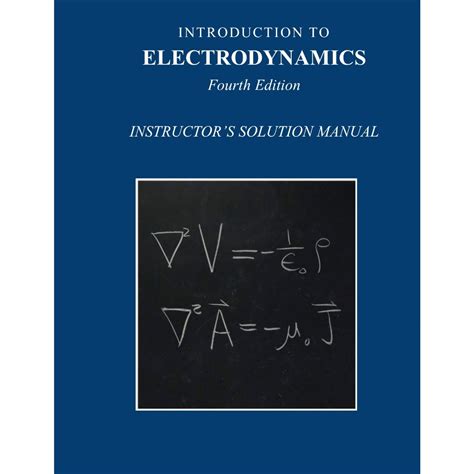 introduction to electrodynamics griffiths 4 ed solution Doc