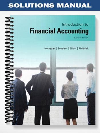 introduction to financial accounting horngren solutions manual Doc