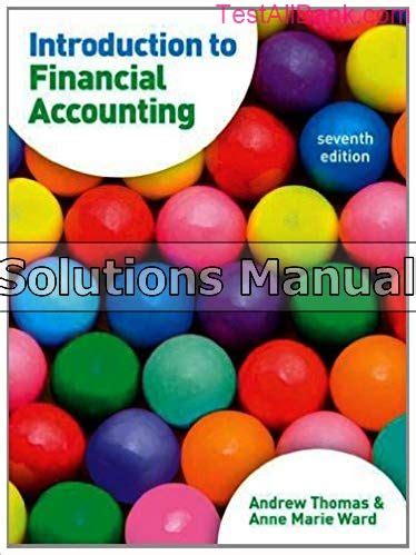 introduction to financial accounting thomas solution manual Kindle Editon