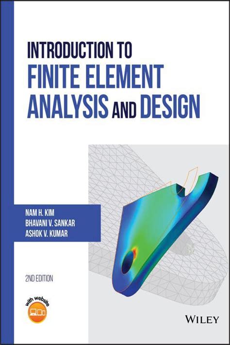 introduction to finite element analysis and design Kindle Editon