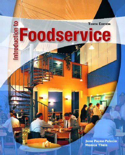 introduction to foodservice 10th edition PDF