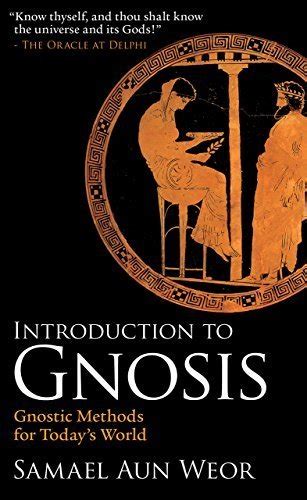 introduction to gnosis gnostic methods for todays world Epub