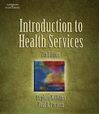 introduction to health services 7th edition Kindle Editon