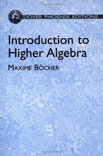 introduction to higher algebra dover books on mathematics Kindle Editon