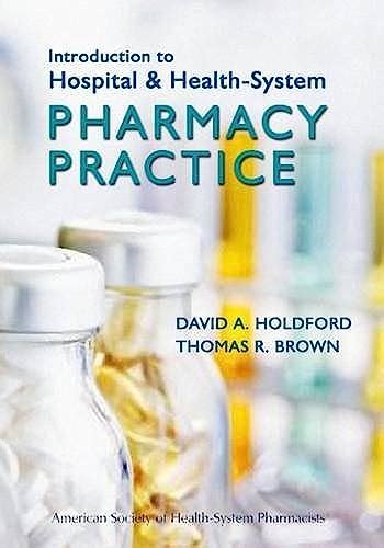 introduction to hospital and health system pharmacy practice Epub