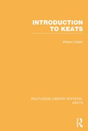 introduction to keats routledge library editions keats PDF