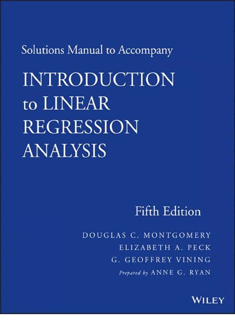 introduction to linear regression analysis solution manual Doc