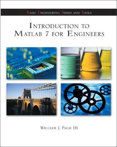 introduction to matlab 7 for engineers mcgraw hills best basic engineering series and tools Doc