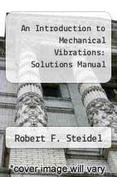 introduction to mechanical vibrations steidel solution manual Doc