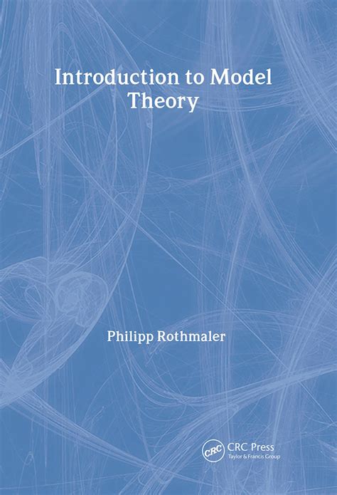introduction to model theory introduction to model theory Kindle Editon