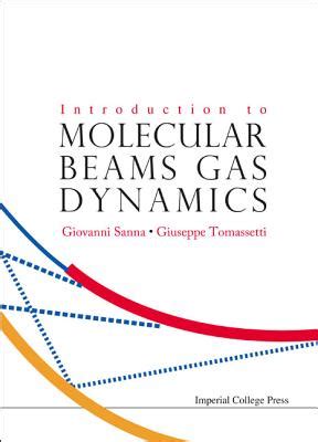introduction to molecular beam gas dynamics Epub