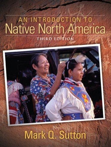introduction to native north america an 3rd edition PDF