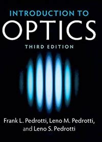 introduction to optics 3rd edition pedrotti Kindle Editon