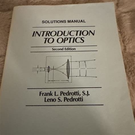 introduction to optics pedrotti 2nd edition solutions PDF