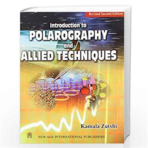 introduction to polarography and allied techniques 1st edition Doc