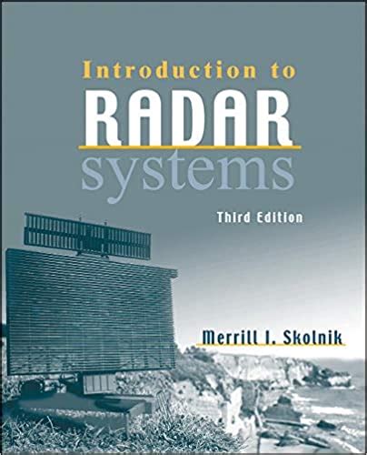 introduction to radar systems skolnik 3rd edition solution manual Kindle Editon