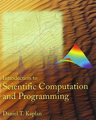 introduction to scientific computation and programming Kindle Editon