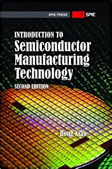 introduction to semiconductor manufacturing technology PDF