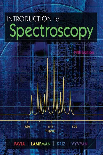 introduction to spectroscopy pavia 4th edition pdf Kindle Editon
