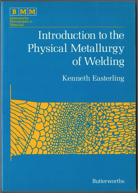 introduction to the physical metallurgy of welding Reader