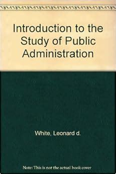 introduction to the study of public administration Epub