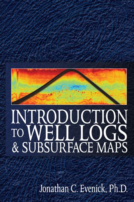 introduction to well logs and subsurface maps PDF